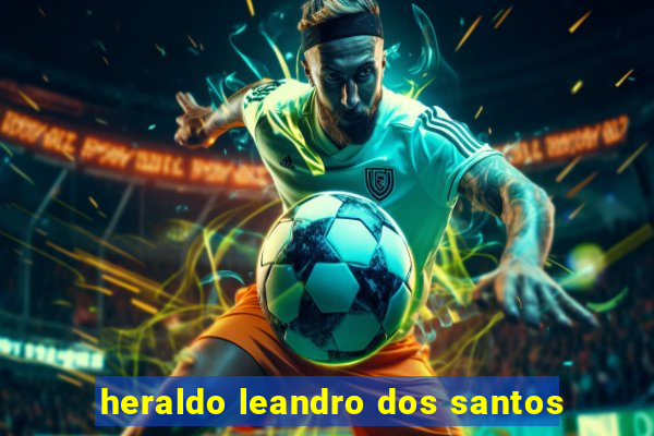 heraldo leandro dos santos